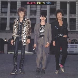 Phantom, Rocker & Slick