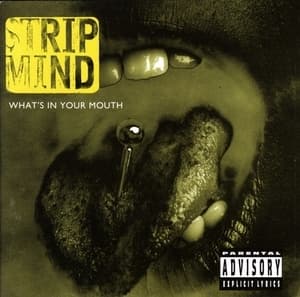 What's In Your Mouth