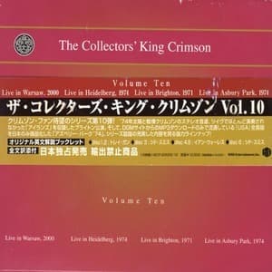 The Collectors' King Crimson (Volume Ten)