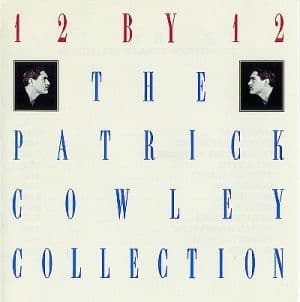 12 By 12: The Patrick Cowley Collection
