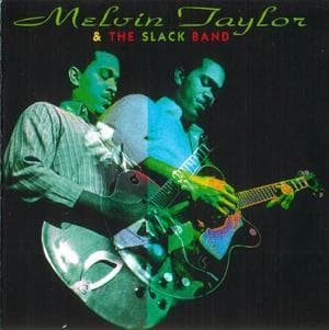 Melvin Taylor & The Slack Band