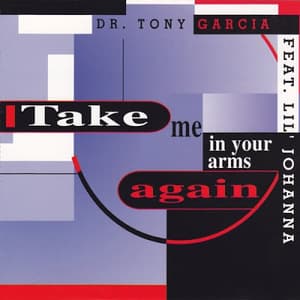 Take Me In Your Arms Again