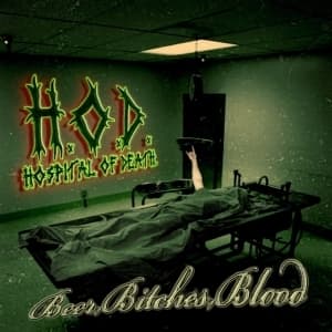 Beer, Bitches, Blood