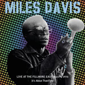 Live At The Fillmore East (march 7, 1970). It's About That Time (2CD)