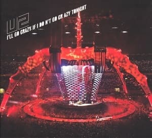 I'll Go Crazy If I Don't Go Crazy Tonight