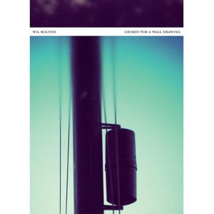 Chimes For A Wall Drawing