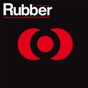 Rubber Soundtrack