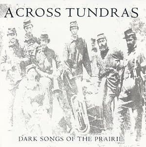 Dark Songs Of The Prairie