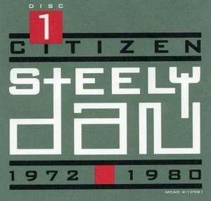 Citizen Steely Dan: 1972 - 1980 (CD1)