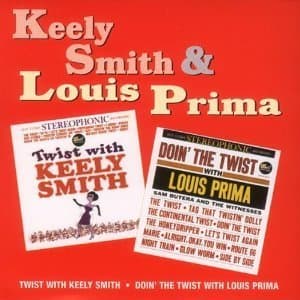 Twist With Keely Smith / Doin' The Twist...