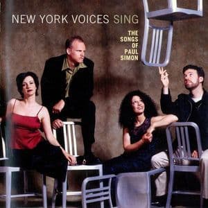 New York Voices Sing The Songs Of Paul Simon