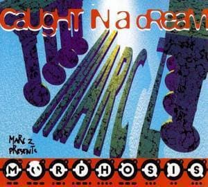 Caught In A Dream [CDM]