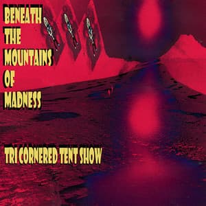 Beneath The Mountains Of Madness