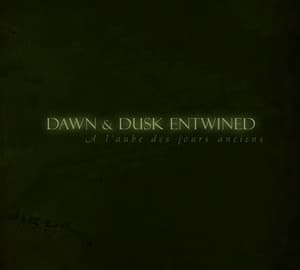 A L'aube Des Jours Anciens