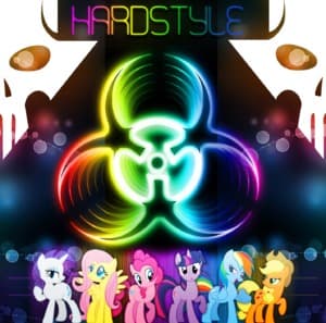 Hardstyle Ponies