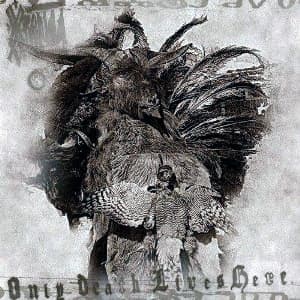 Only Death Lives Here