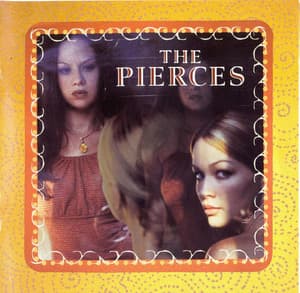 The Pierces