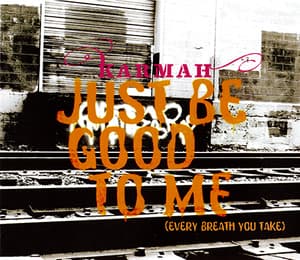 Just Be Good To Me (Every Breath You Take) [CDM]