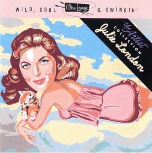 Ultra-Lounge: Wild, Cool & Swingin'