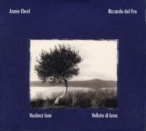 Voulouz Loar / Velluto Di Luna