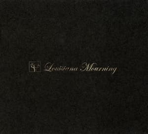 Louisiana Mourning