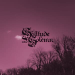 Of Solitude And Solemn (demo)