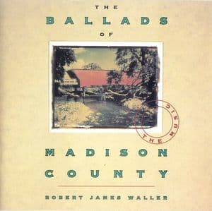 The Ballads Of Madison County