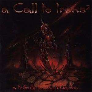 A Call To Irons 2 - A Tribute To Iron Maiden