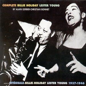 Complete Billie Holiday  Lester Young 1937-1946 (3CD)
