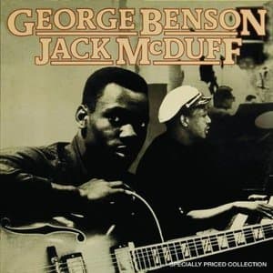 George Benson & Jack Mcduff