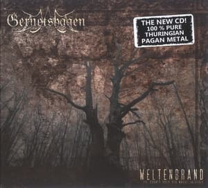 Weltenbrand - Die Banner Hoch Der Nacht Entgegen