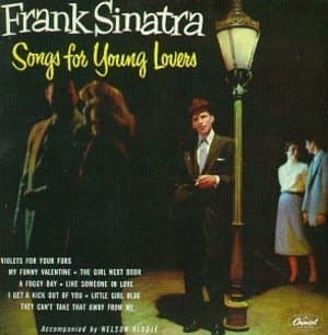 Swing Easy! + Songs For Young Lovers