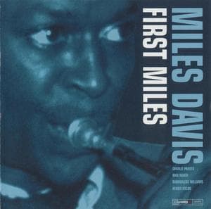 First Miles (2003 Remastered)