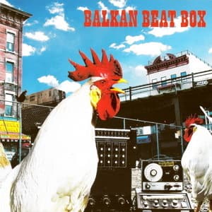 Balkan Beat Box