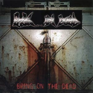 Bring On The Dead