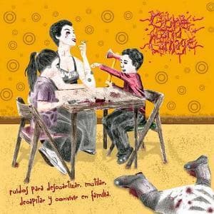 Ruidos Para Descuartizar, Mutilar, Decapitar Y Convivir En Familia