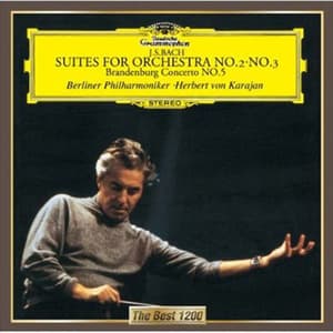 Suites For Orchestra No. 2 And No. 3 (Herbert Von Karajan)