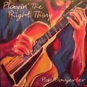 Playin' The Right Thing