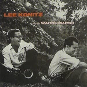 Lee Konitz With Warne Marsh