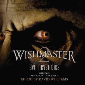 Wishmaster 2: Evil Never Dies