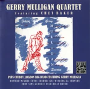Gerry Mulligan Quartet Featuring Chet Baker