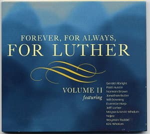 Forever, For Always, For Luther: Volume II