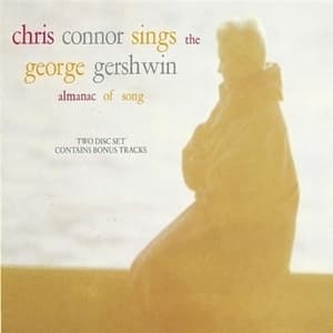 Chris Connor Sings The George Gershwin Almanac Of Song (2CD)
