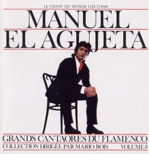 Grands Cantaores Du Flamenco Vol. 8