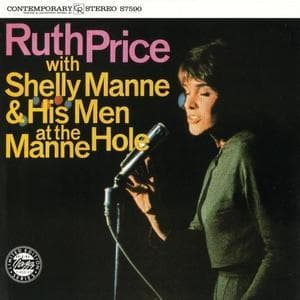 Ruth Price With Shelly Manne & His Men At The Manne-hole