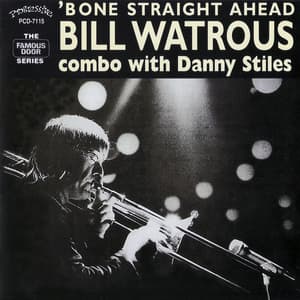 'bone Straight Ahead