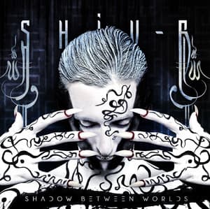 Shadow Between Worlds [EP]