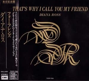 That's Why I Call You My Friend