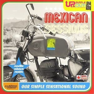 Mexican Sessions