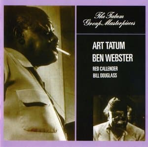 Art Tatum Meets Ben Webster
